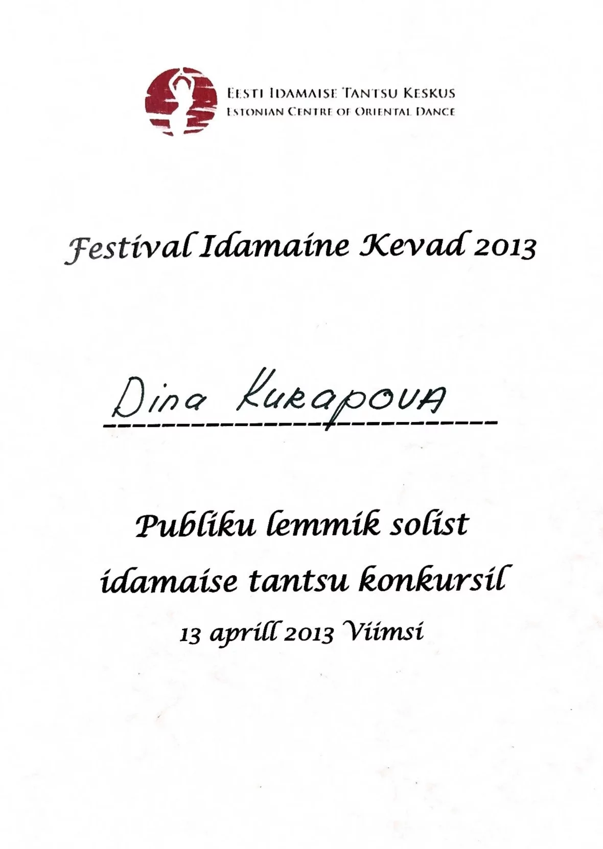 Festival Idamaine Kevad 2013 publiku lemmiku tunnustus