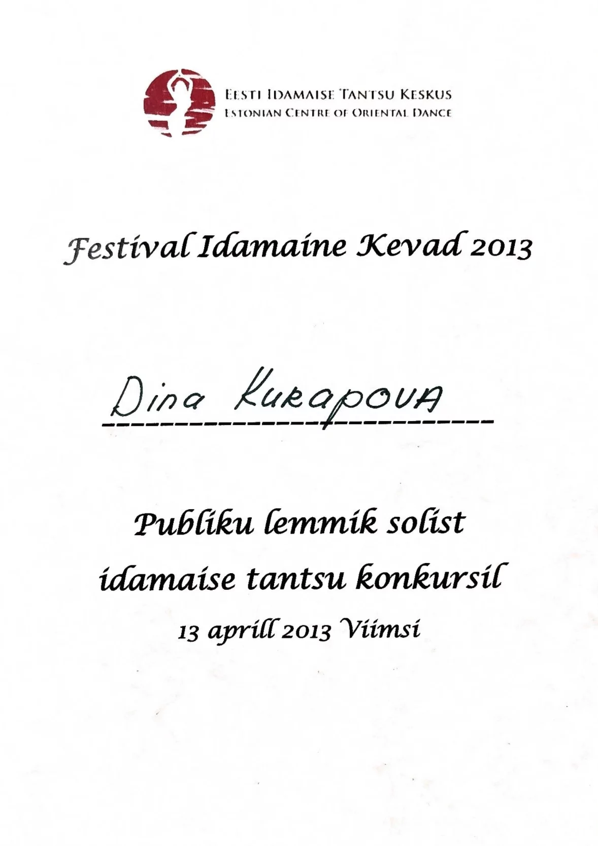Festival Idamaine Kevad 2013 publiku tunnustus